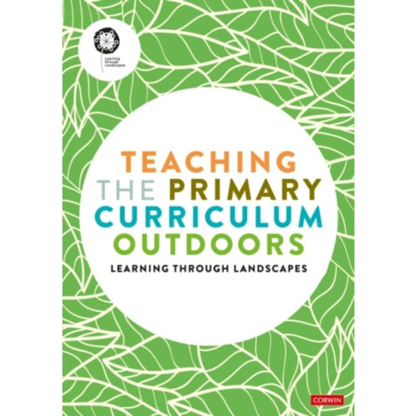 Teaching the Primary Curriculum Outdoors (häftad, eng)