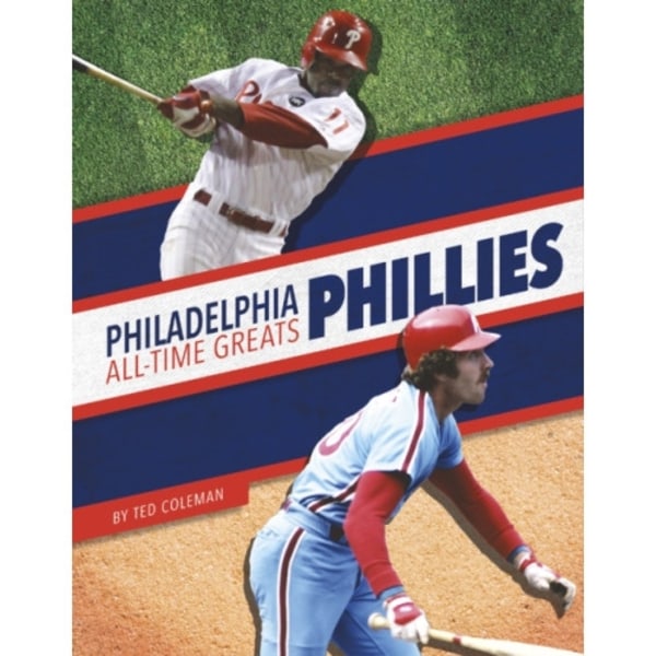 Philadelphia Phillies All-Time Greats (inbunden, eng)