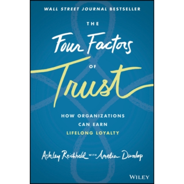 The Four Factors of Trust (inbunden, eng)