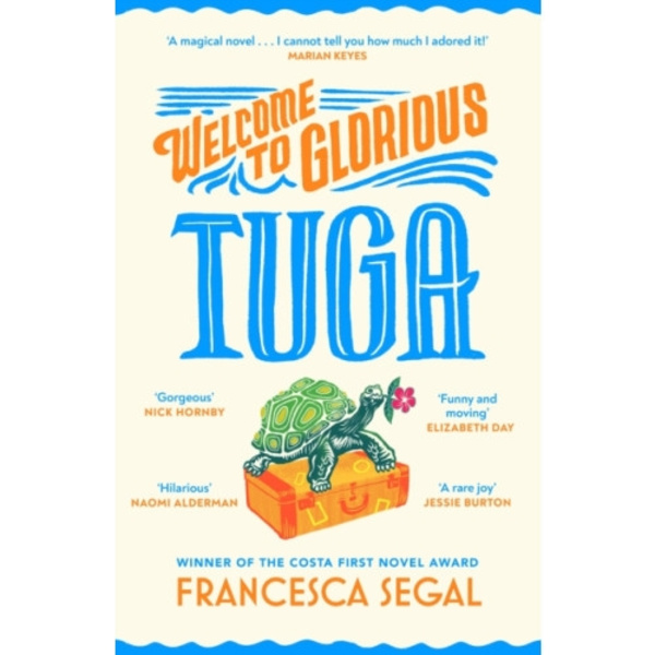 Welcome to Glorious Tuga (inbunden, eng)
