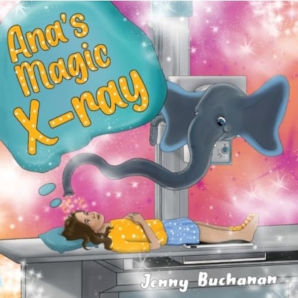 Ana's Magic X-ray (häftad, eng)