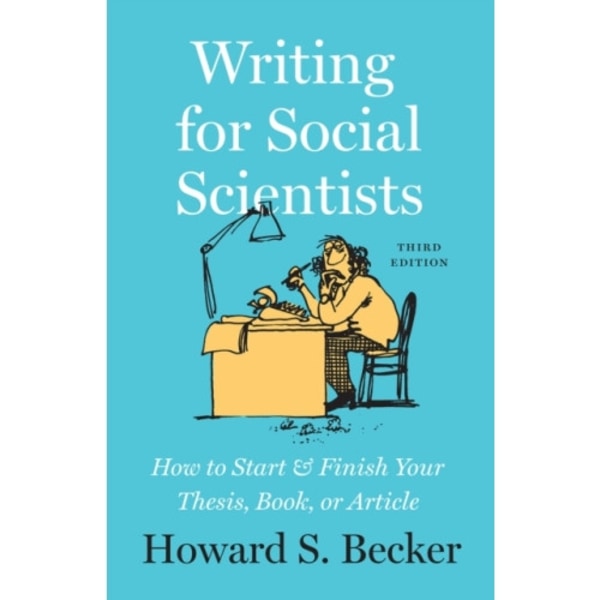 Writing for Social Scientists, Third Edition (häftad, eng)