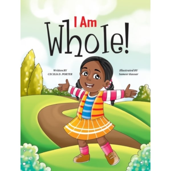 I Am Whole! (inbunden, eng)