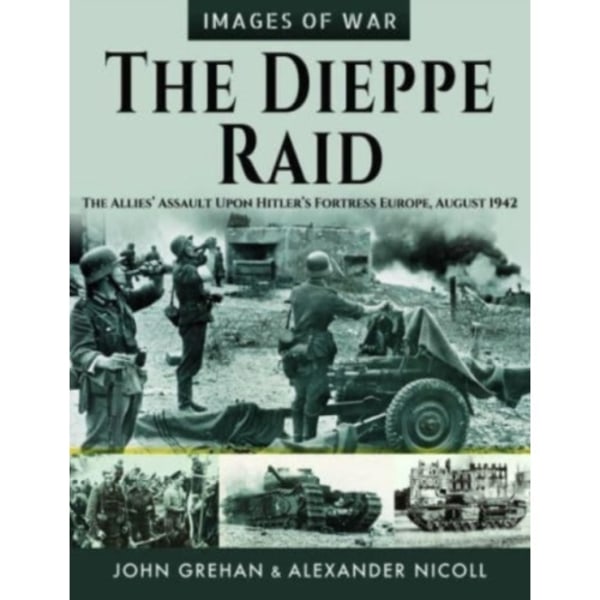The Dieppe Raid (häftad, eng)
