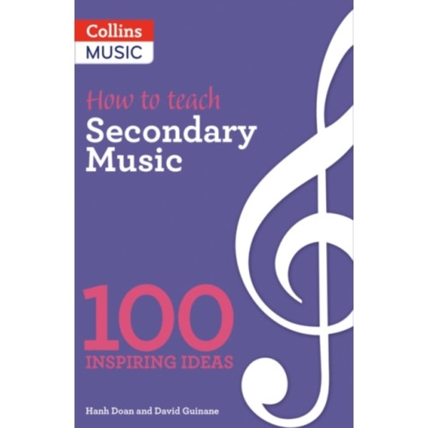How to teach Secondary Music (häftad, eng)