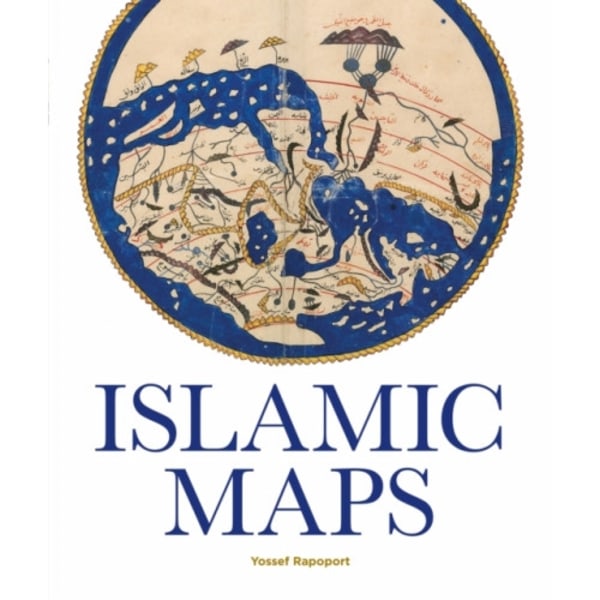 Islamic Maps (inbunden, eng)