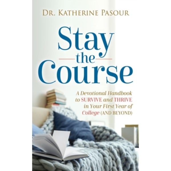 Stay the Course (häftad, eng)