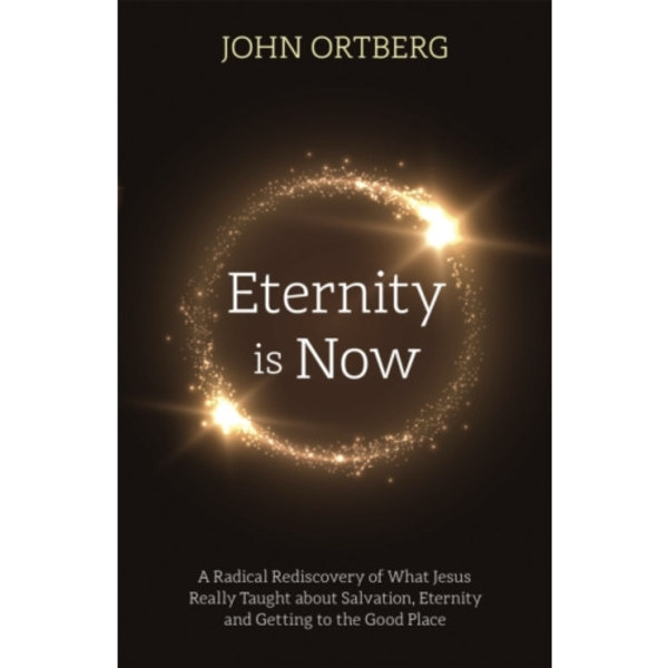 Eternity is Now (häftad, eng)