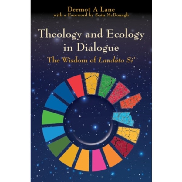 Theology and Ecology in Dialogue (häftad, eng)