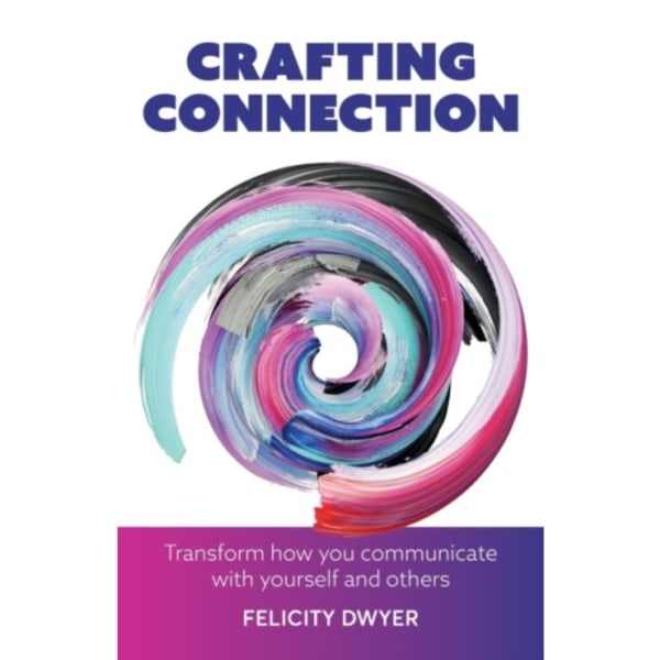 Crafting Connection (häftad, eng)