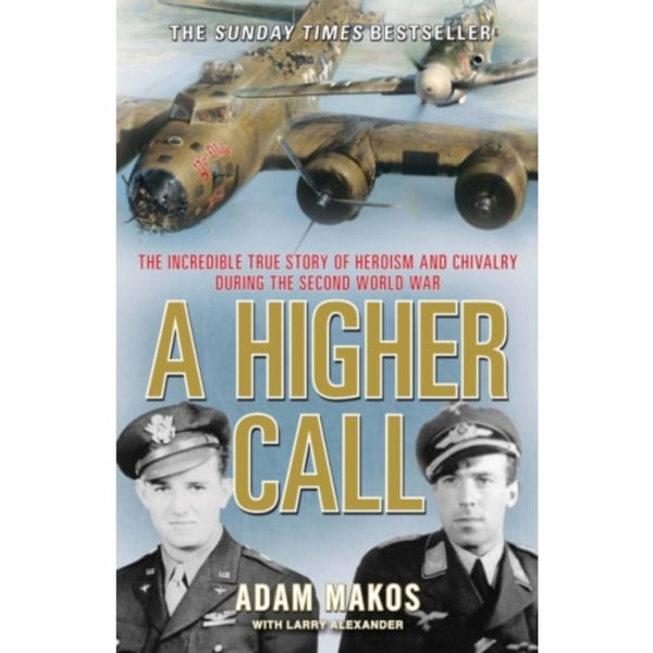 A Higher Call (häftad, eng)