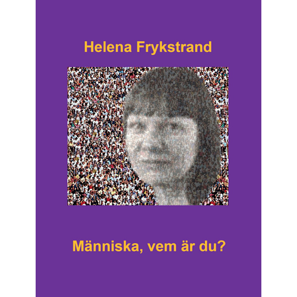 Människa, vem är du? (häftad)