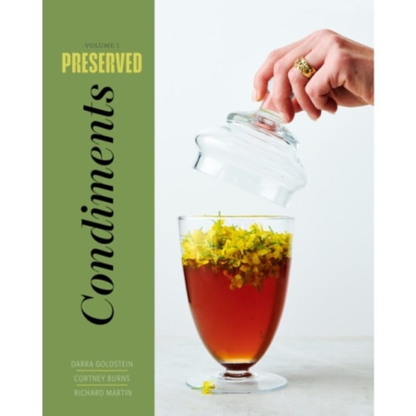 Preserved: Condiments (inbunden, eng)