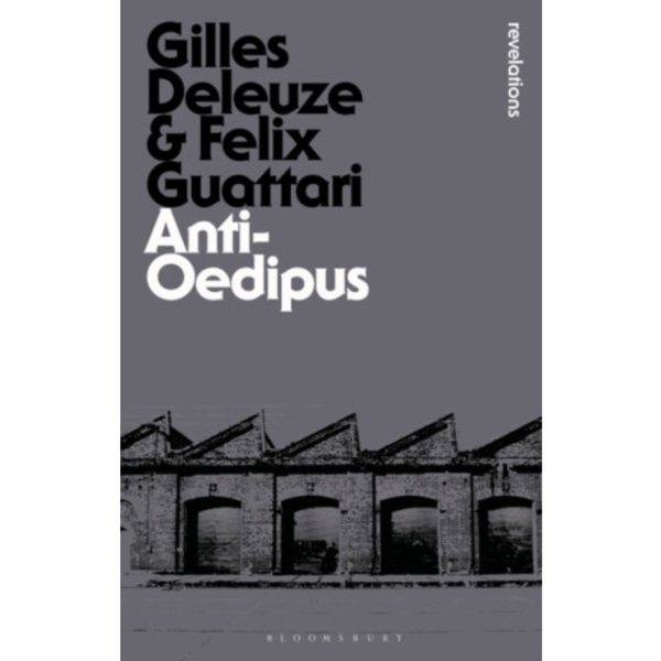 Anti-Oedipus (häftad, eng)