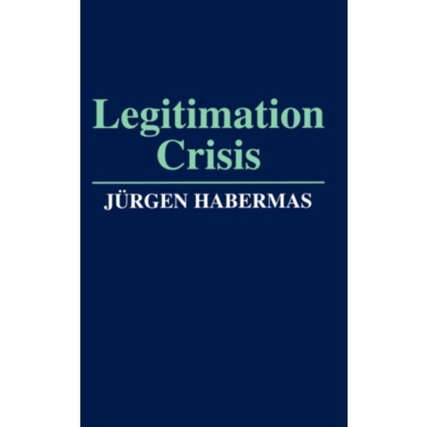 Legitimation Crisis (häftad, eng)