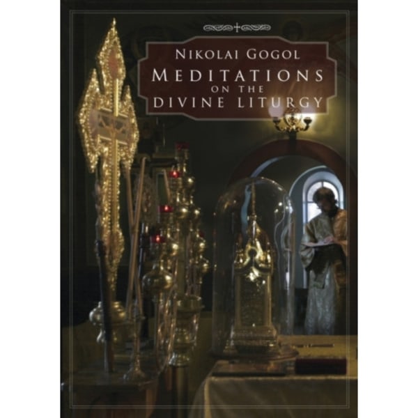 Meditations on the Divine Liturgy (häftad, eng)