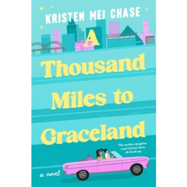 A Thousand Miles to Graceland (häftad, eng)