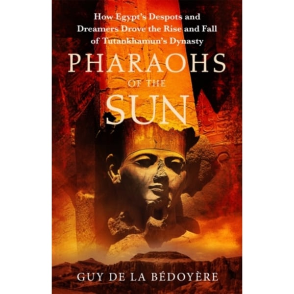 Pharaohs of the Sun (häftad, eng)