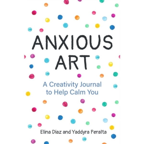 Anxious Art (häftad, eng)
