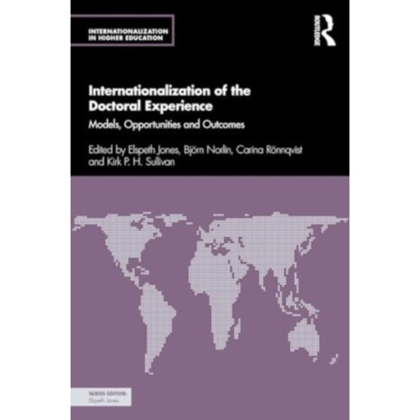 Internationalization of the Doctoral Experience (häftad, eng)