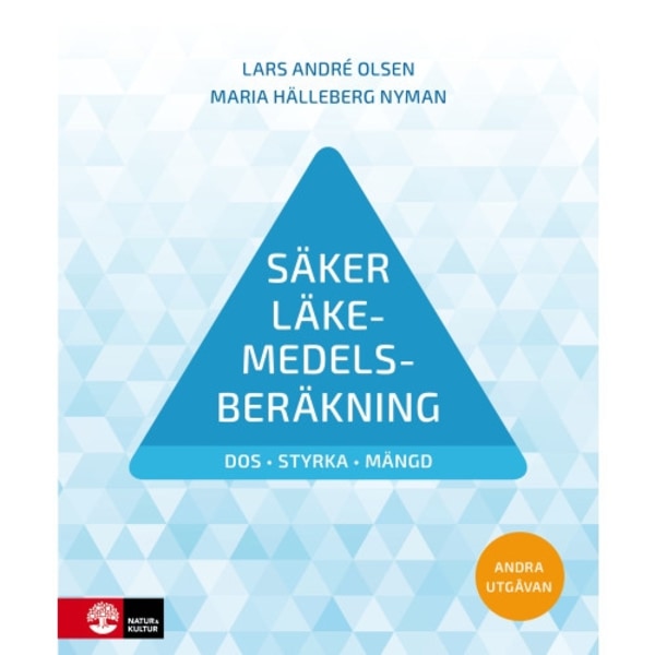Säker läkemedelsberäkning (häftad)