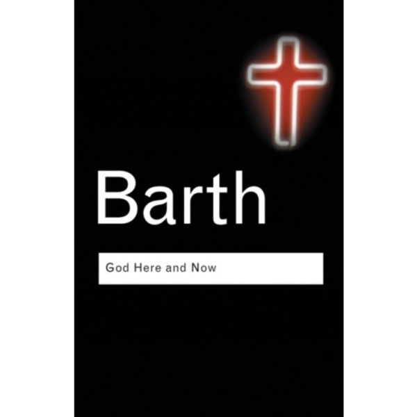 God Here and Now (häftad, eng)