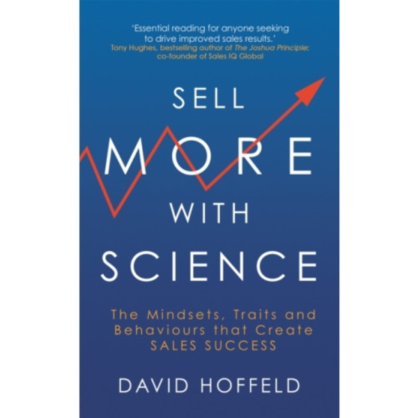 Sell More with Science (inbunden, eng)