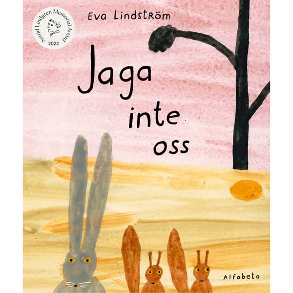 Jaga inte oss (inbunden)