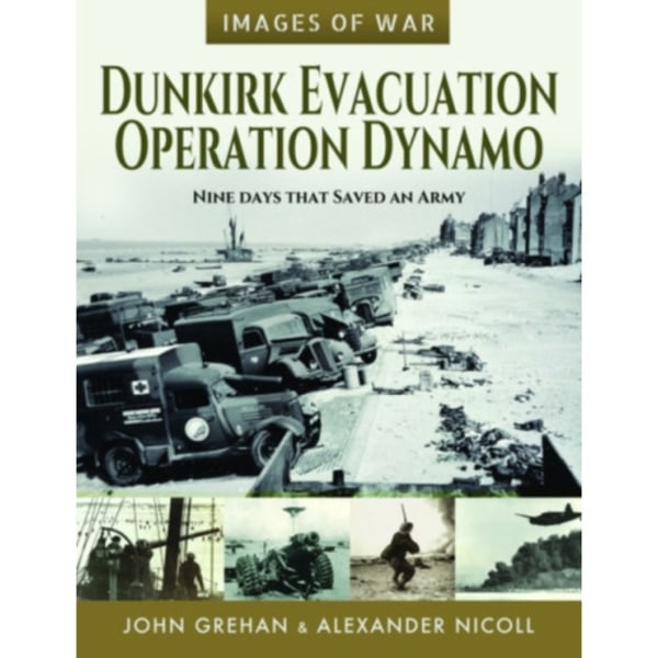 Dunkirk Evacuation - Operation Dynamo (häftad, eng)