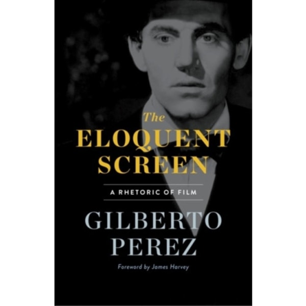 The Eloquent Screen (häftad, eng)