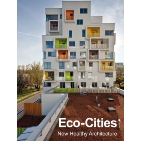 Eco–Cities (inbunden, eng)