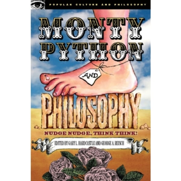 Monty Python and Philosophy (häftad, eng)