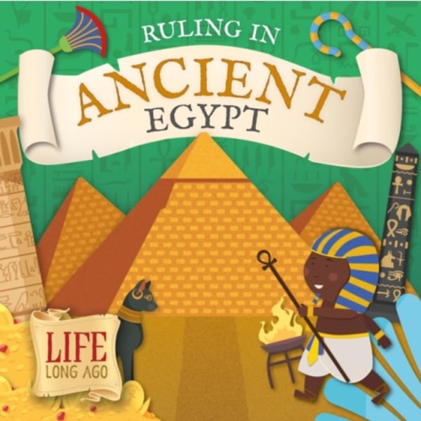 Ruling in Ancient Egypt (inbunden, eng)