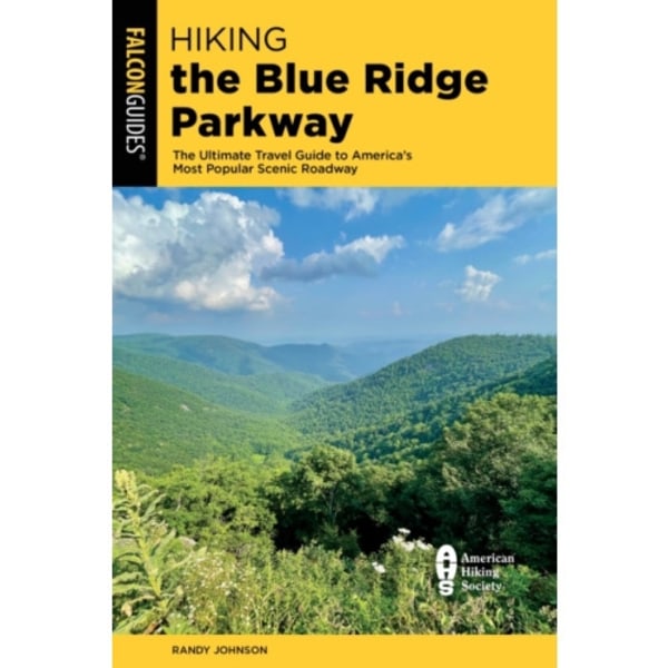 Hiking the Blue Ridge Parkway (häftad, eng)