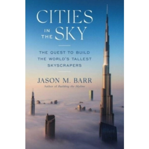 Cities in the Sky (inbunden, eng)