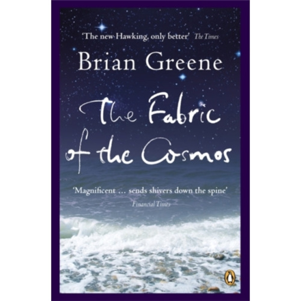 The Fabric of the Cosmos (häftad, eng)