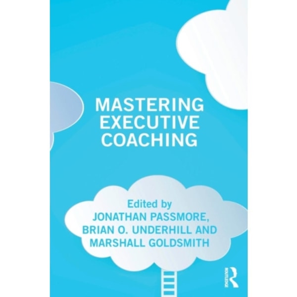 Mastering Executive Coaching (häftad, eng)