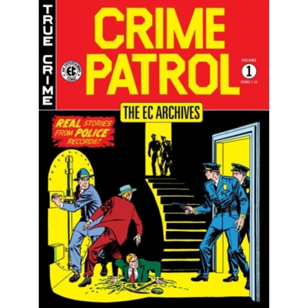 The EC Archives: Crime Patrol Volume 1 (inbunden, eng)