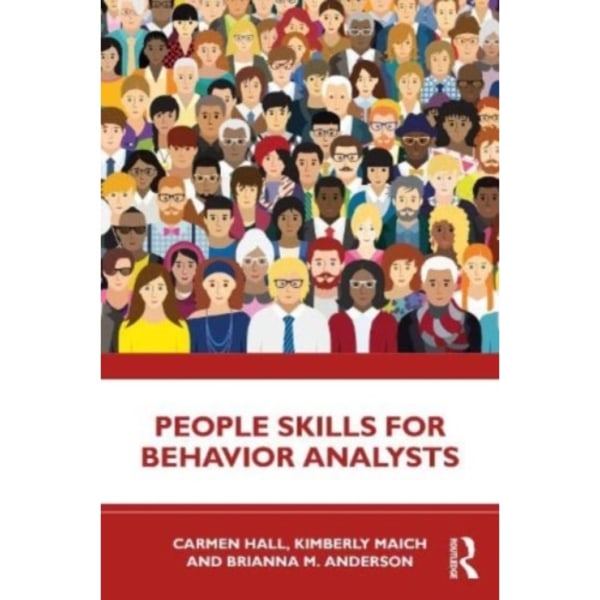 People Skills for Behavior Analysts (häftad, eng)