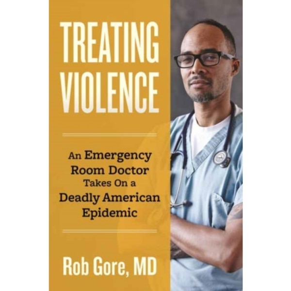 Treating Violence (inbunden, eng)