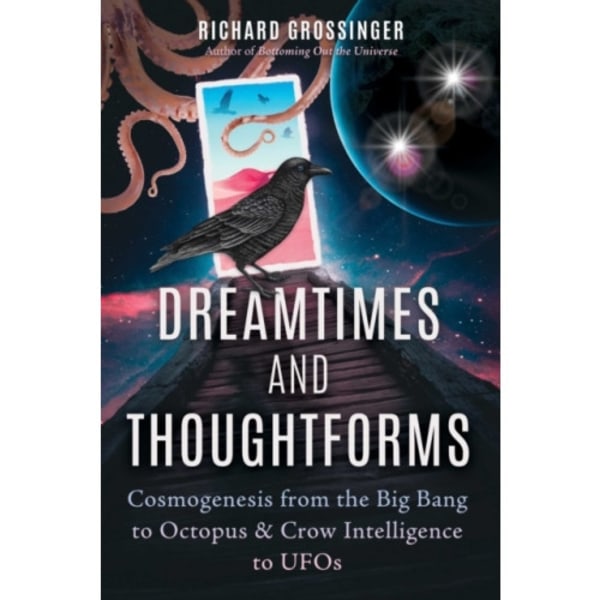 Dreamtimes and Thoughtforms (häftad, eng)