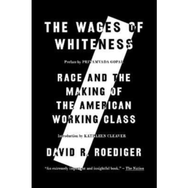 The Wages of Whiteness (häftad, eng)