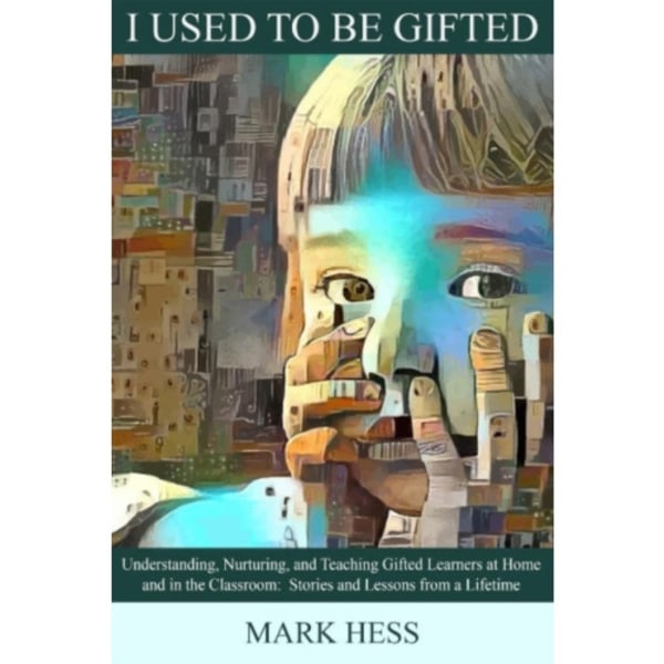 I Used to be Gifted (häftad, eng)