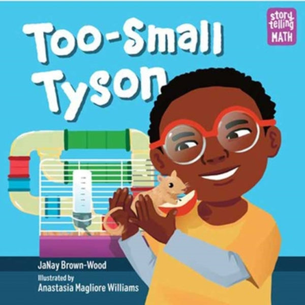 Too-Small Tyson (inbunden, eng)
