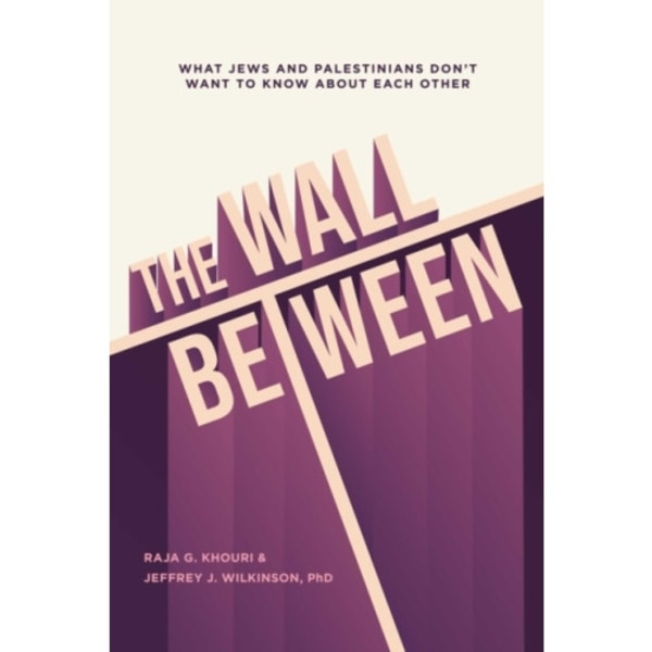 The Wall Between (häftad, eng)