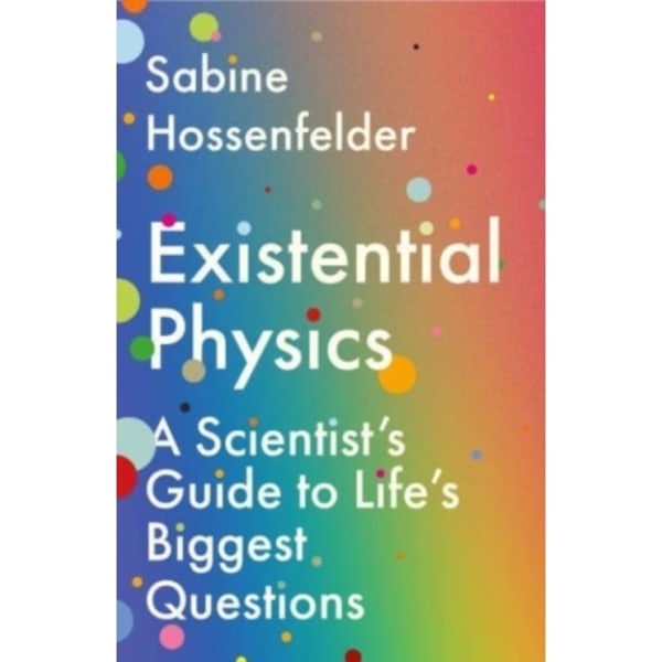 Existential Physics (häftad, eng)