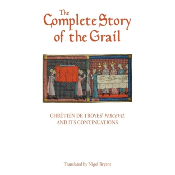 The Complete Story of the Grail (häftad, eng)