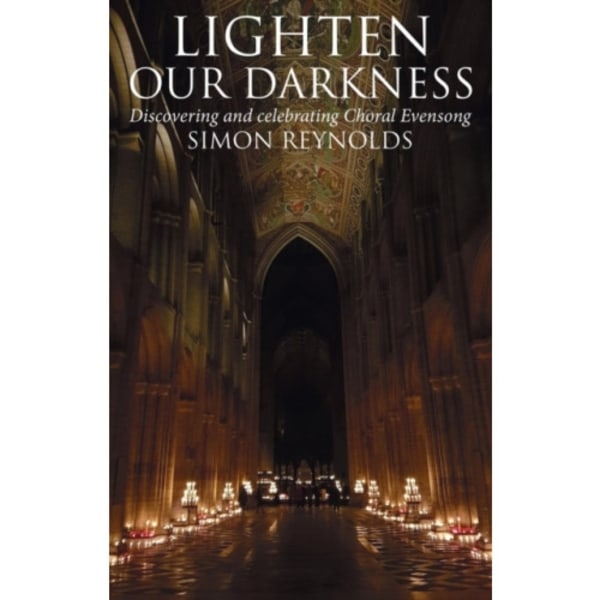 Lighten Our Darkness (inbunden, eng)