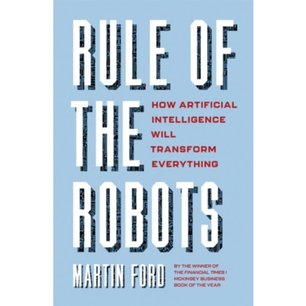 Rule of the Robots (inbunden, eng)
