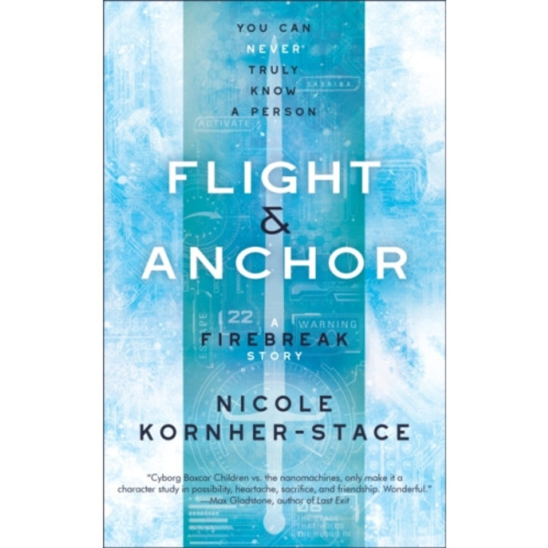 Flight & Anchor: A Firebreak Story (häftad, eng)